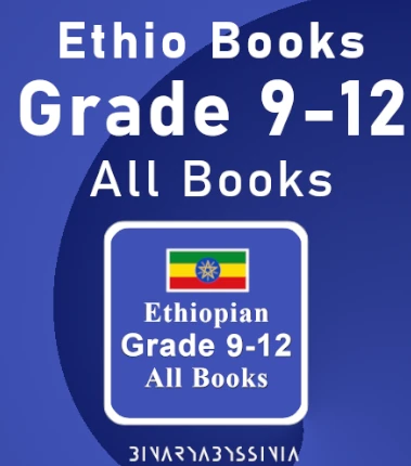 Ethio Books - Grade 9-12 Books Mobile App For Ethiopian Students For Exam and Study Preparation New Curriculem